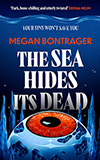 The Sea Hides its Dead